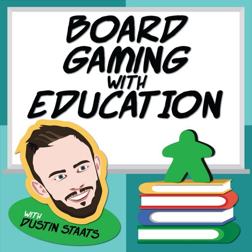Cover art for podcast Board Gaming with Education