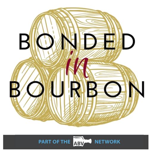 Cover art for podcast Bonded in Bourbon