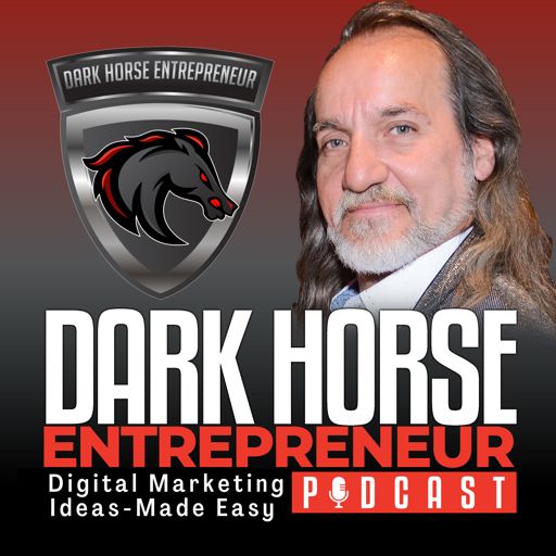 Cover art for podcast Dark Horse Entrepreneur