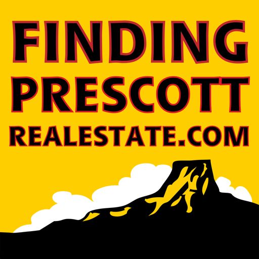 Cover art for podcast Finding Prescott by Prescott Real Estate.com