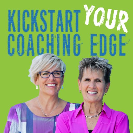 Cover art for podcast KickStart Your Coaching Edge