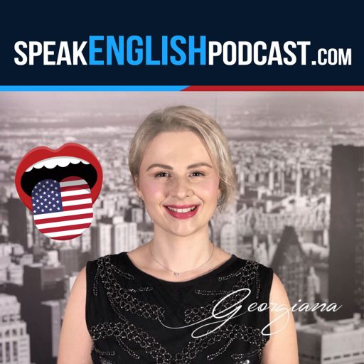 Cover art for podcast Speak English Now with teacher Georgiana