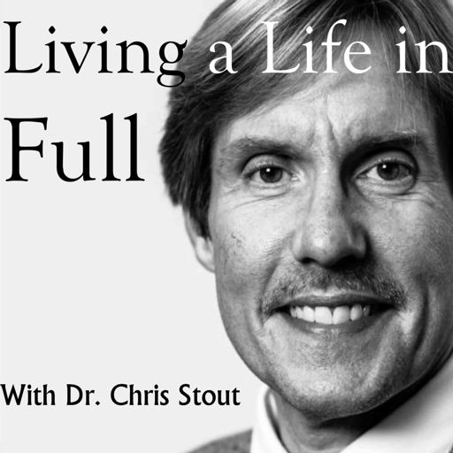 Cover art for podcast Living A Life In Full