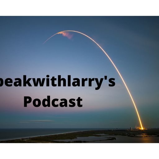 Cover art for podcast Speakwithlarrys Podcast