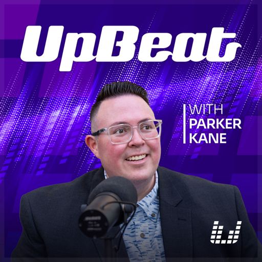 Cover art for podcast UPBEAT with Parker Kane