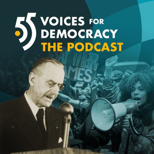 Cover art for podcast 55 Voices for Democracy – The Podcast