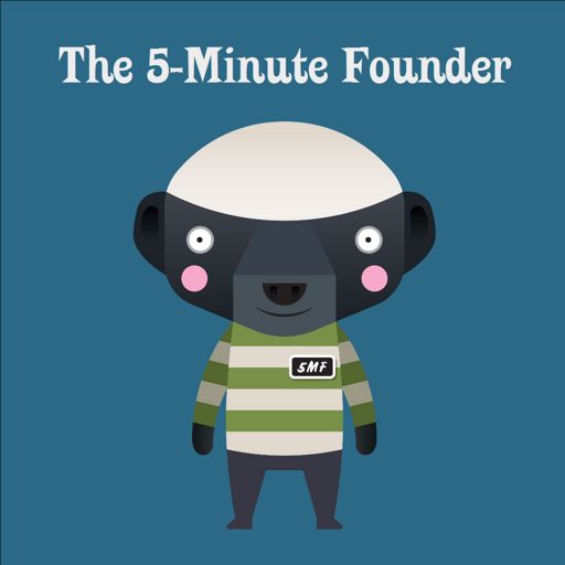 Cover art for podcast The 5-Minute Founder
