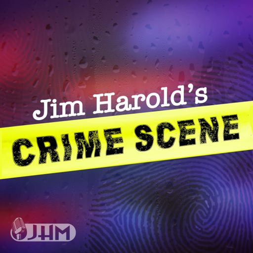 Cover art for podcast Jim Harold's Crime Scene