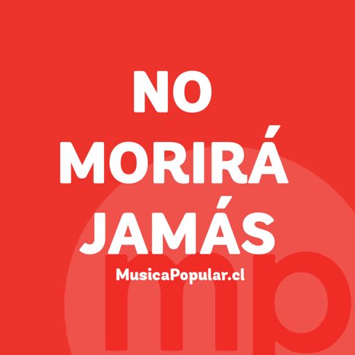 Cover art for podcast No Morirá Jamás