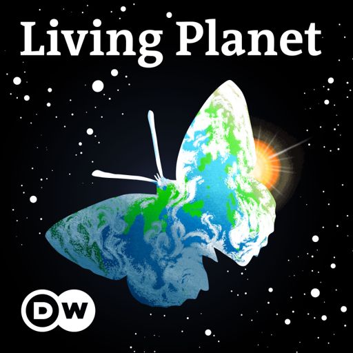 Cover art for podcast Living Planet | Deutsche Welle