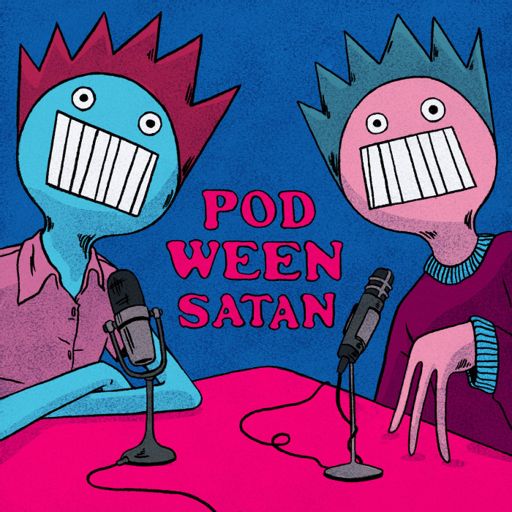 Cover art for podcast Pod Ween Satan