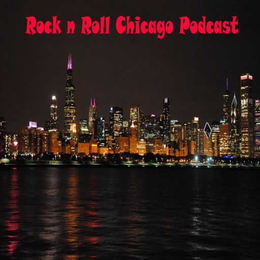 Cover art for podcast Rock n Roll Chicago Podcast