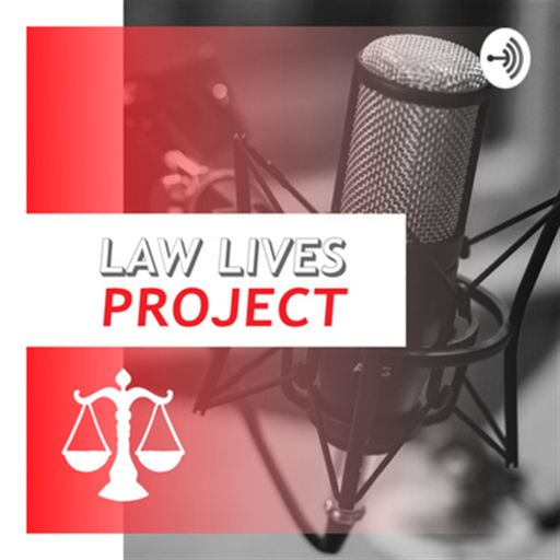 Cover art for podcast The Law Lives Project
