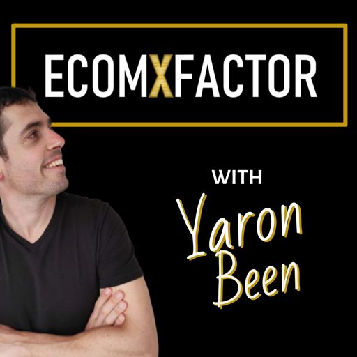 Cover art for podcast The EcomXFactor Podcast: Ecommerce, Funnels & CRO