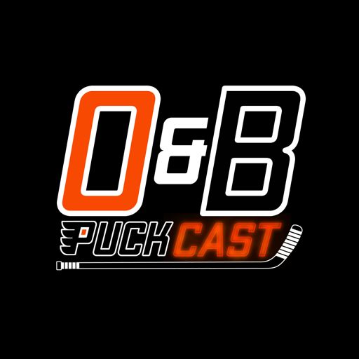 Cover art for podcast O&B Puckcast - A Philadelphia Flyers Podcast