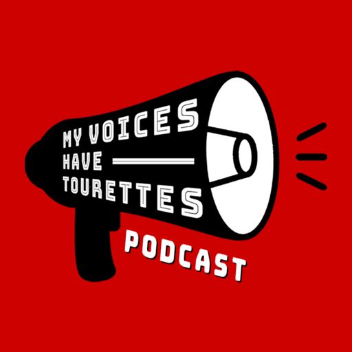 Cover art for podcast My Voices Have Tourettes