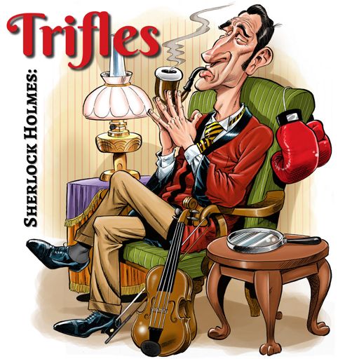 Cover art for podcast Sherlock Holmes: Trifles
