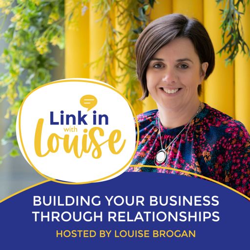 Cover art for podcast LinkedIn with Louise