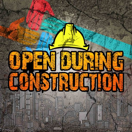 Cover art for podcast Open During Construction
