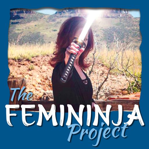 Cover art for podcast TheFemiNinjaProject