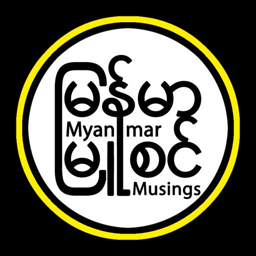 Cover art for podcast Myanmar Musings