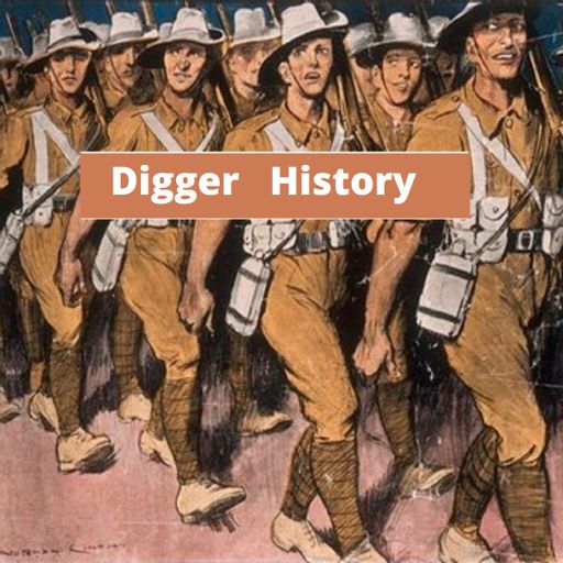 Cover art for podcast WW1 Digger History Podcast
