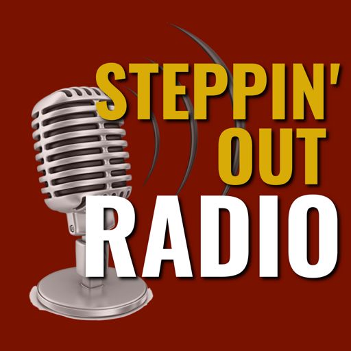 Cover art for podcast Steppin' Out Radio