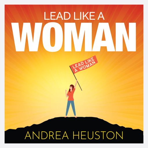 Cover art for podcast Lead Like a Woman