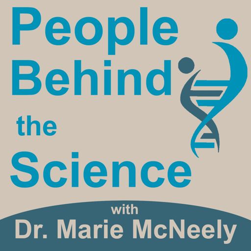 Cover art for podcast People Behind the Science Podcast - Stories from Scientists about Science, Life, Research, and Science Careers