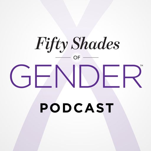 Cover art for podcast Fifty Shades of Gender