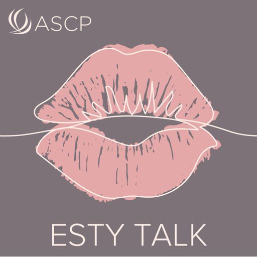 Cover art for podcast ASCP Esty Talk