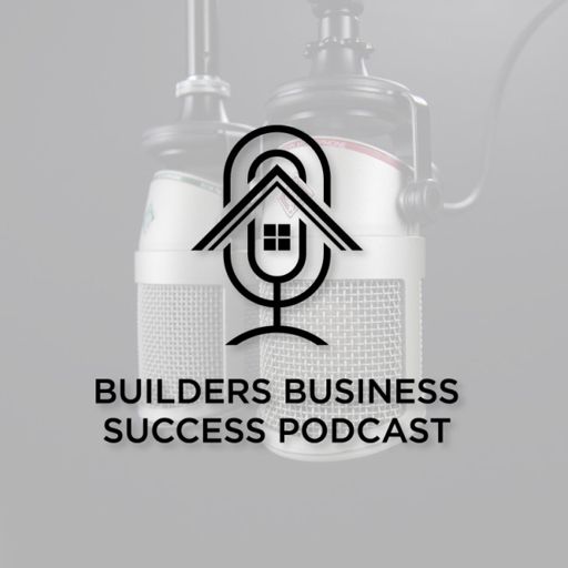 Cover art for podcast Builders Business Success Podcast