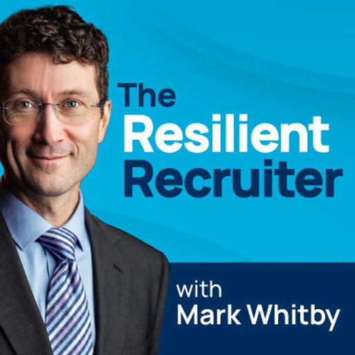 Cover art for podcast The Resilient Recruiter
