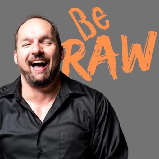 Cover art for podcast Be Raw Podcast