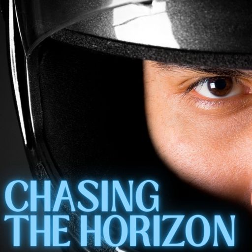 Cover art for podcast Chasing the Horizon - Motorcycles and the Motorcycle Industry In Depth