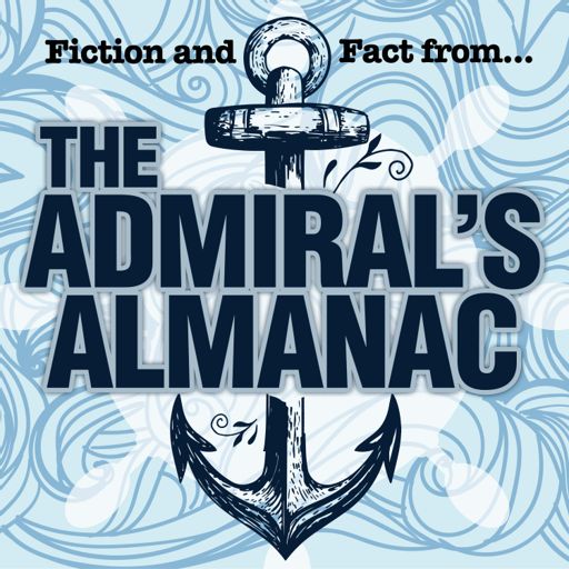 Cover art for podcast The Admiral's Almanac