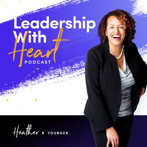Cover art for podcast Leadership With Heart
