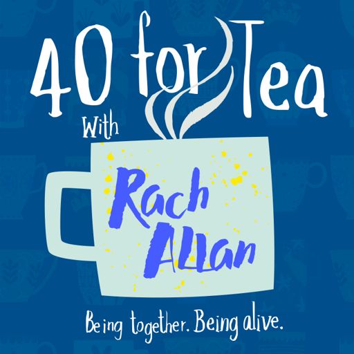 Cover art for podcast 40 for Tea