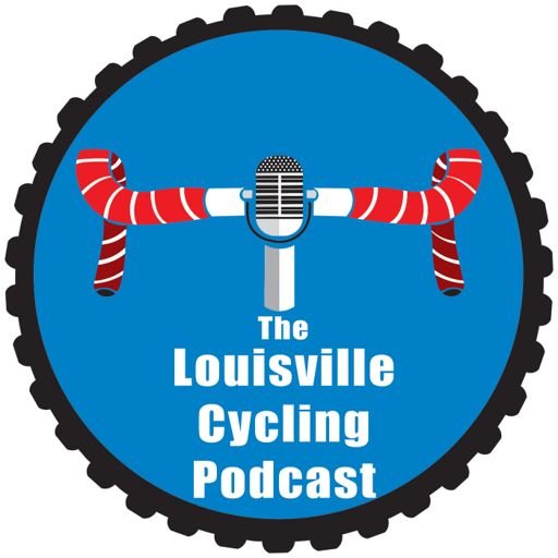Cover art for podcast The Louisville Cycling Podcast