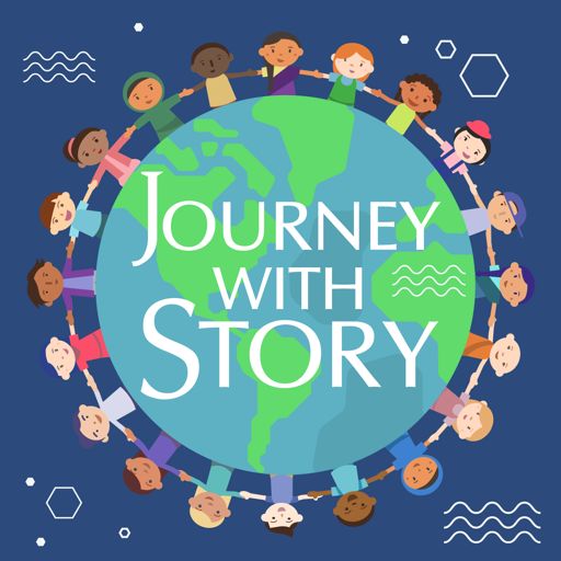 Cover art for podcast Journey with Story -  A Storytelling Podcast for Kids