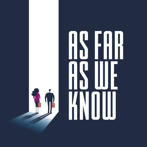 Cover art for podcast As Far As We Know