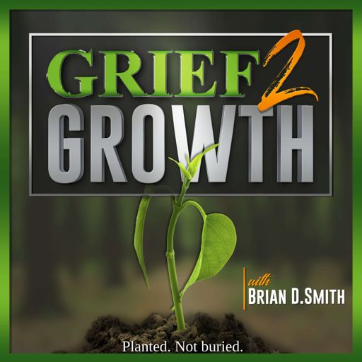 Cover art for podcast Grief 2 Growth