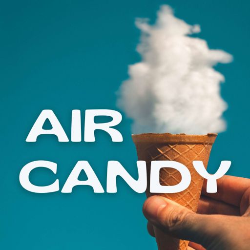 Cover art for podcast Air Candy