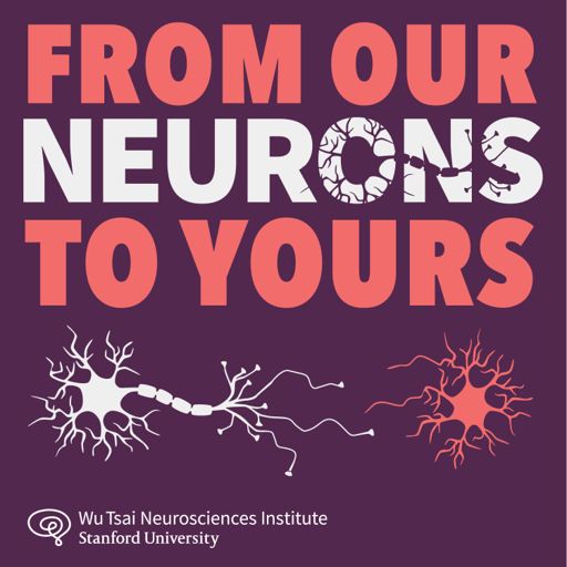 Cover art for podcast From Our Neurons to Yours
