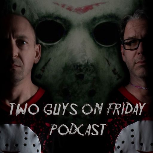 Cover art for podcast Two Guys on Friday Podcast
