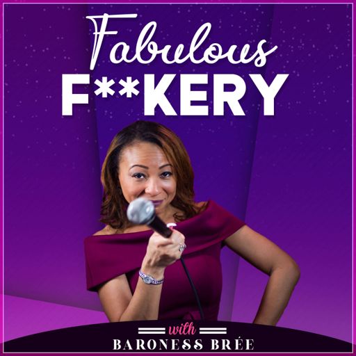 Cover art for podcast Fabulous F**kery