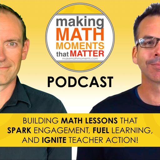 Cover art for podcast Making Math Moments That Matter