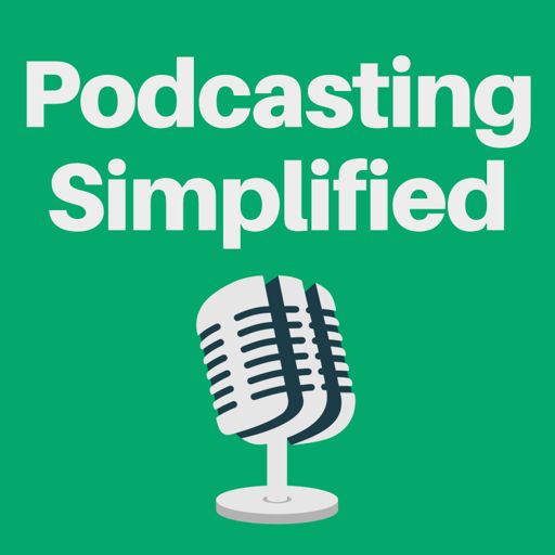 Cover art for podcast Podcasting Simplified