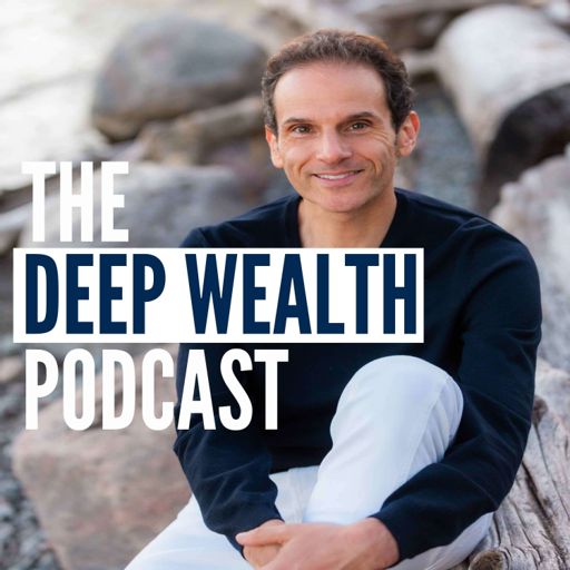 Cover art for podcast The Deep Wealth Podcast - Extracting Your Business And Personal Deep Wealth