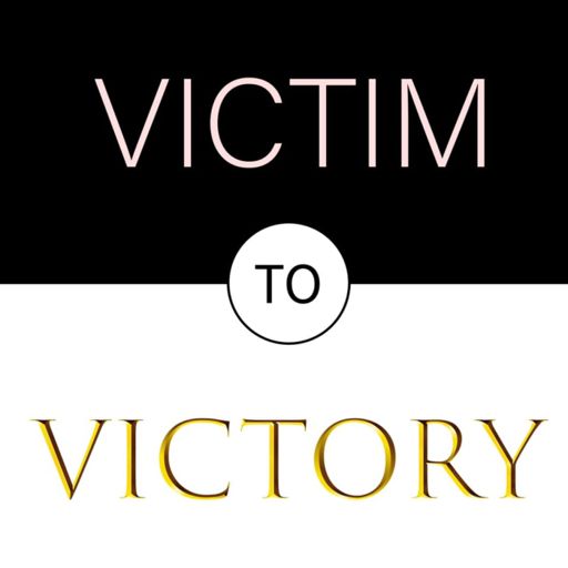 Cover art for podcast Victim To Victory Podcast Series